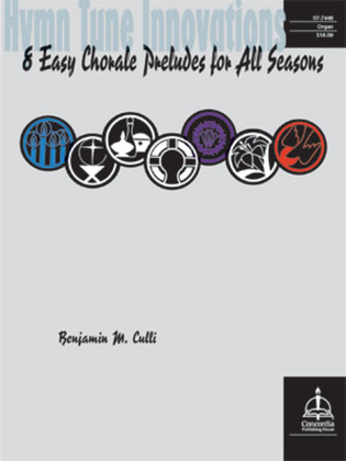 Book cover for Hymn Tune Innovations: Eight Easy Chorale Preludes for All Seasons
