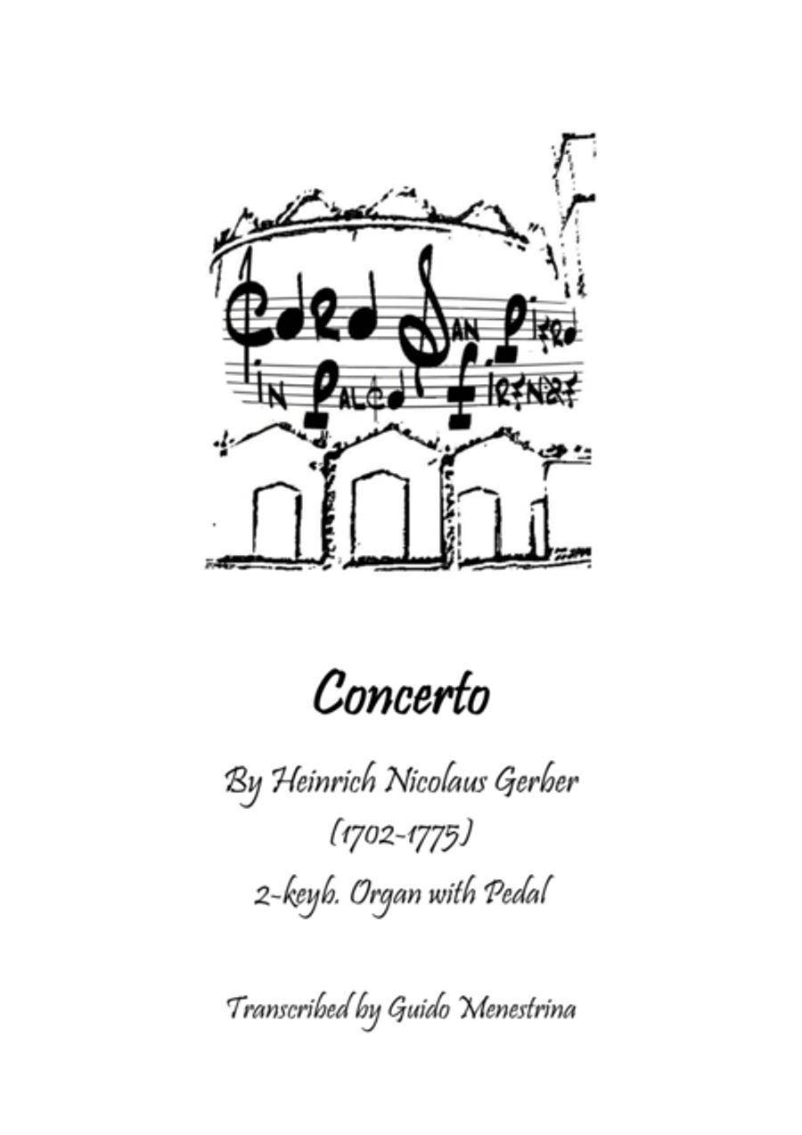 Heinrich Nicolaus Gerber - (Organ) Concerto (à 2 clav & ped) Organ Solo scores gallery preview page 1