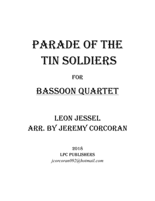 Parade of the Tin Soldiers for Bassoon Quartet