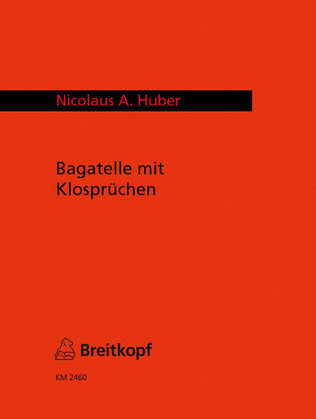 Bagatelle mit Klospruechen