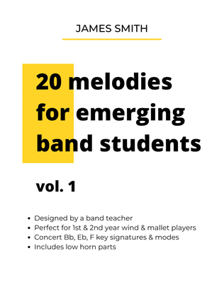 20 Melodies for Emerging Band Students, Volume 1