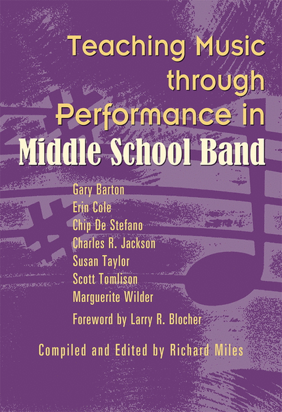 Teaching Music through Performance in Middle School Band