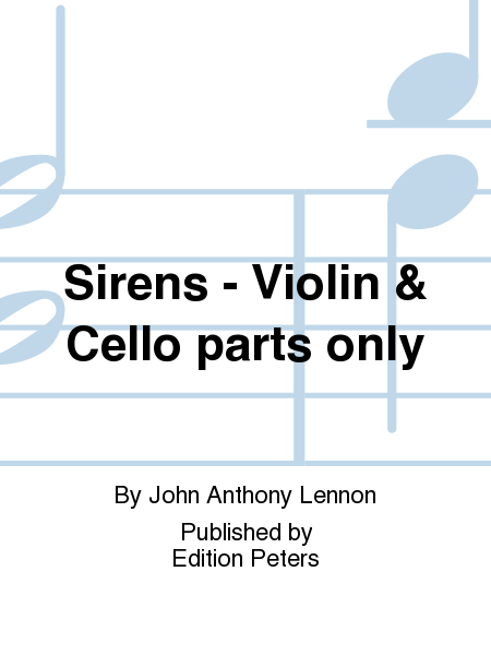 Sirens - Violin & Cello parts only