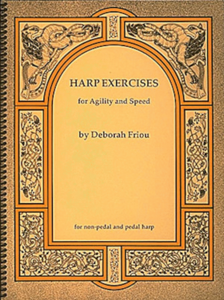 Harp Exercises for Agility and Speed by Deborah Friou Celtic Harp - Sheet Music