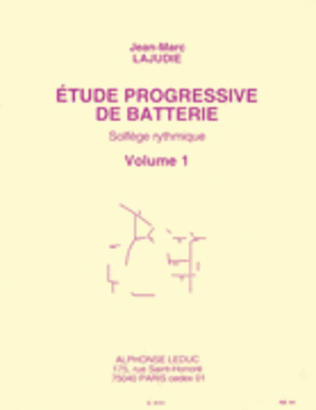 Etude Progressive De Batterie, Solfege Rythmique Vol.1 (percussion