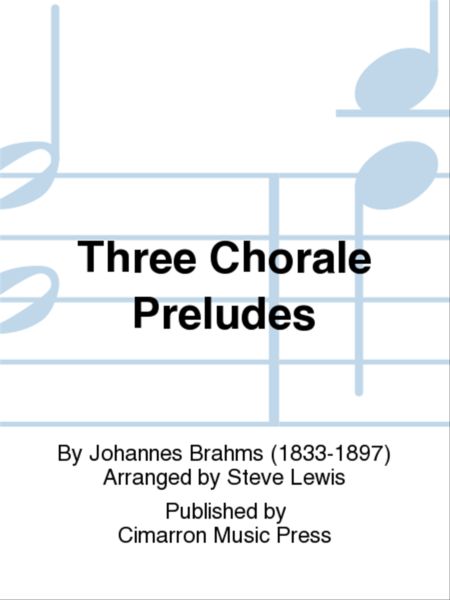 Three Chorale Preludes