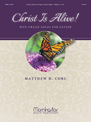 Book cover for Christ Is Alive! Five Organ Solos for Easter