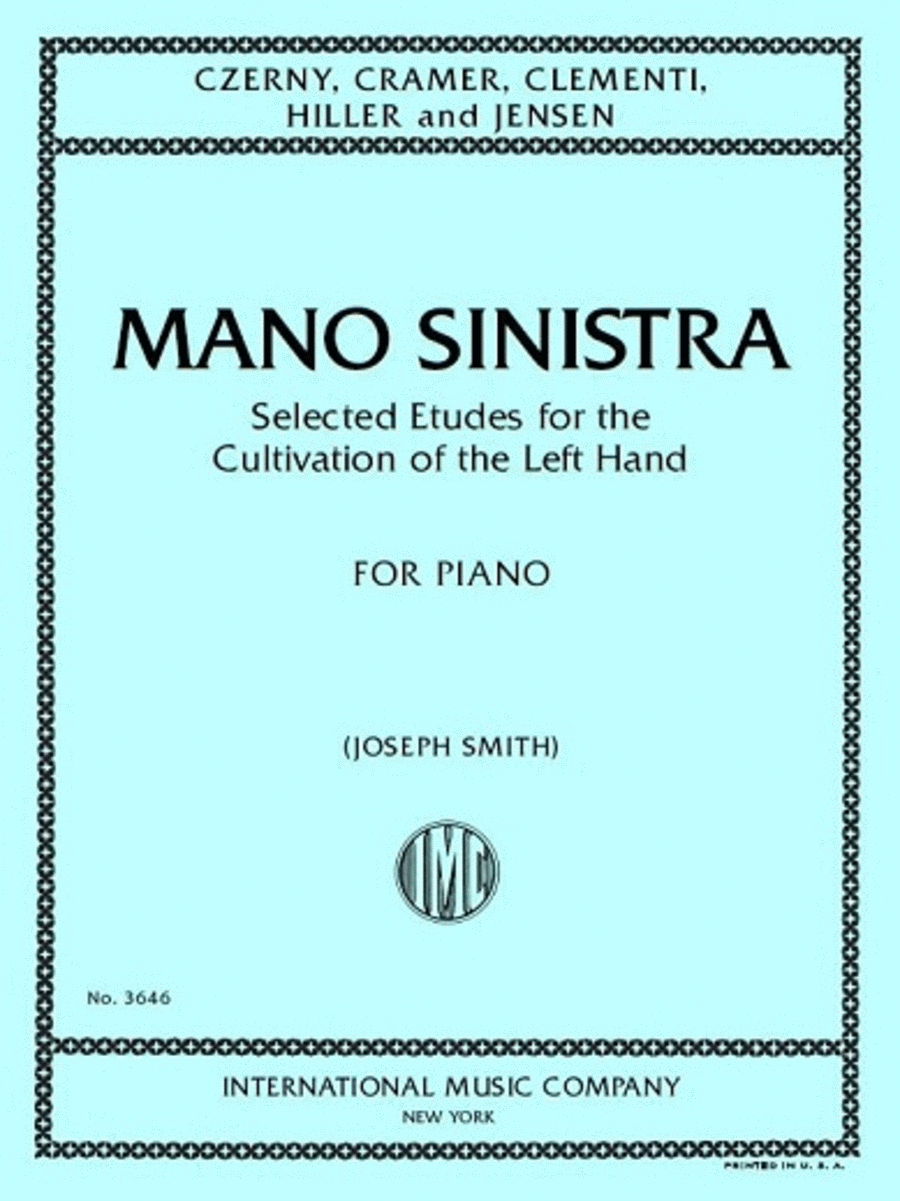 Mano Sinistra, Selected Etudes For The Cultivation Of The Left Hand Piano Method scores gallery preview page 1