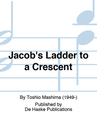 Jacob's Ladder to a Crescent