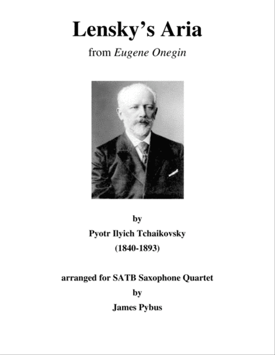 Lensky's Aria from Eugene Onegin (Version 2 SATB Saxophone Quartet features Baritone) Saxophone Quartet scores gallery preview page 2