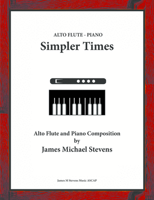 Book cover for Simpler Times - Alto Flute & Piano