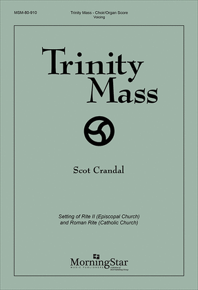Book cover for Trinity Mass (Choral Score)