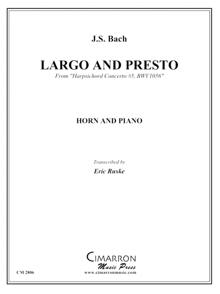 Largo and Presto