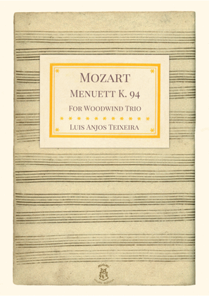 Mozart - Minuet K. 94 For Woodwind Trio
