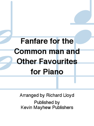 Book cover for Fanfare for the Common man and Other Favourites for Piano