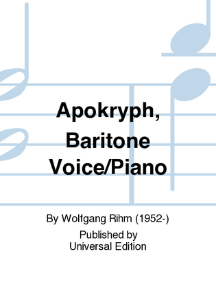 Apokryph, Baritone Voice/Piano