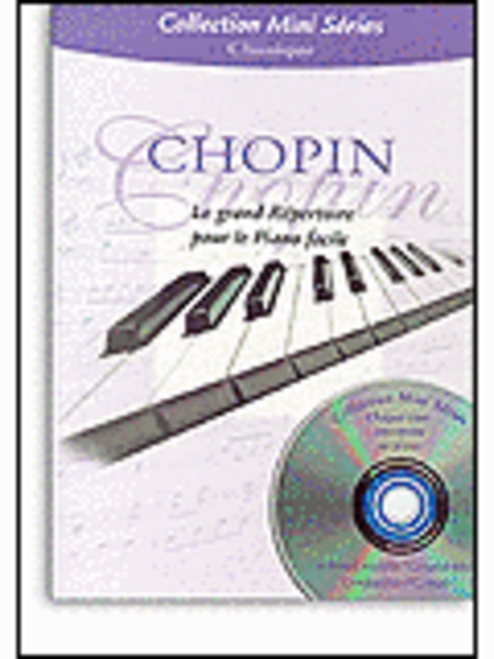 Chopin: Le Grand Rpertoire Pour Le Piano Facile