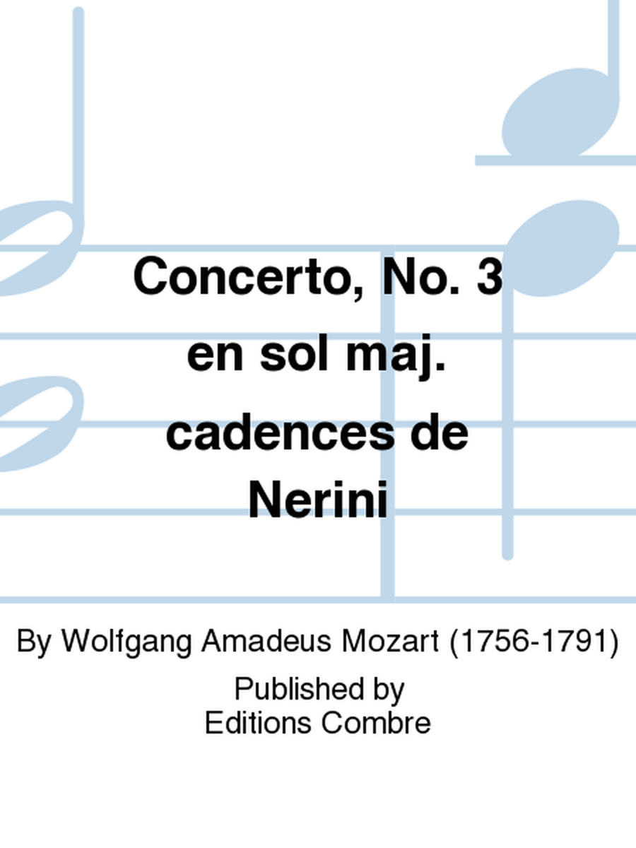 Concerto No. 3 en Sol maj. cadences de Nerini