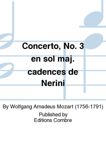 Concerto No. 3 en Sol maj. cadences de Nerini