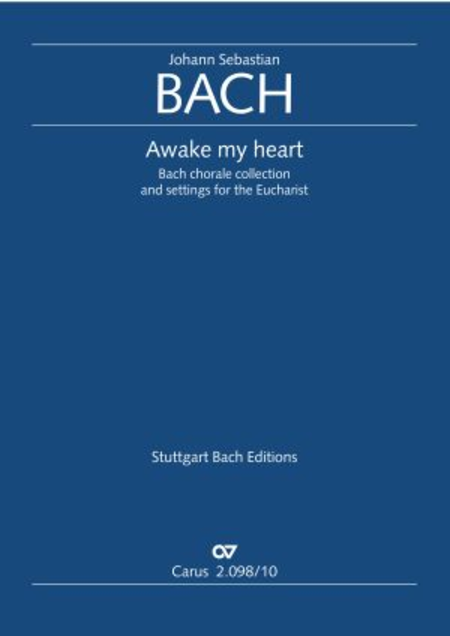 Bach: Chorals. Awake my heart