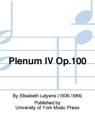 Plenum IV Op.100