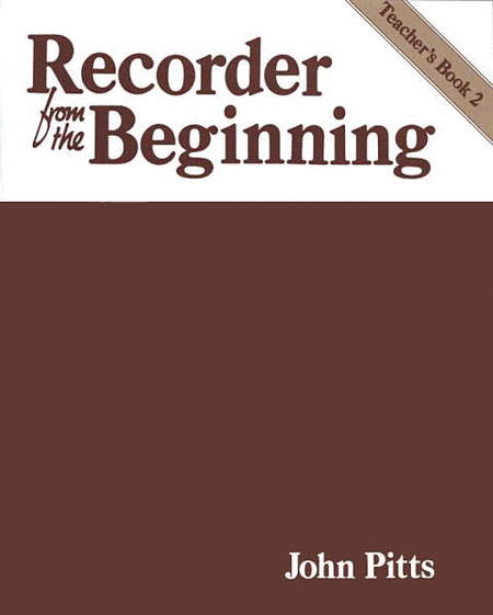Recorder From The Beginning: Teacher's Book 2 Cl.