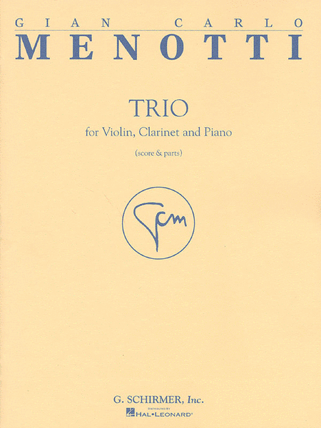 Gian Carlo Menotti : Trio