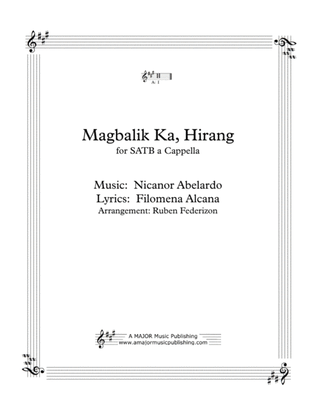 Magbalik Ka, Hirang. A Filipino love song, SATB a-cappella