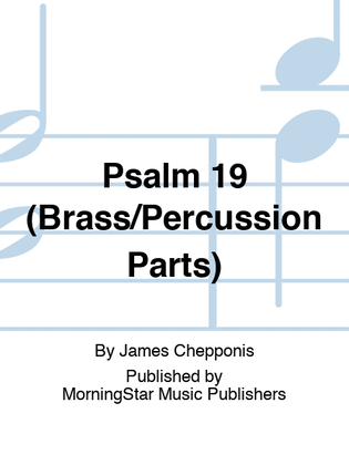 Psalm 19 (Brass/Percussion Parts)