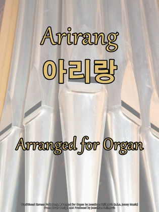 Arirang (Korean Folk Song) Arranged for Organ