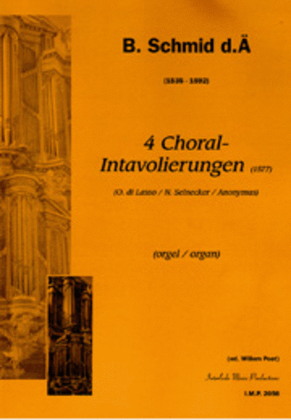 4 Choral-Intavolierungen (1577)
