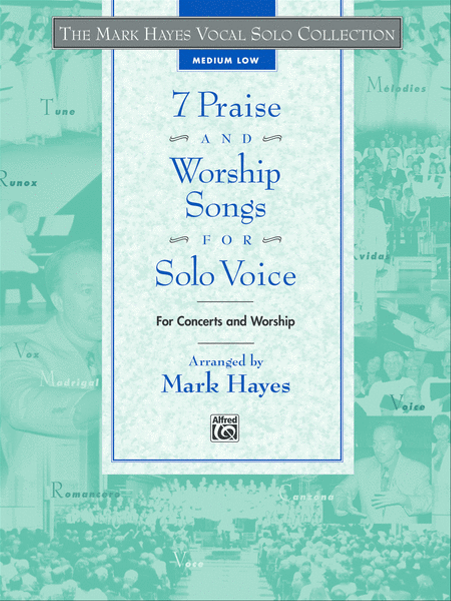 The Mark Hayes Vocal Solo Collection -- 7 Praise and Worship Songs for Solo Voice Voice Solo scores gallery preview page 1