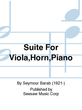 Suite For Viola,Horn,Piano