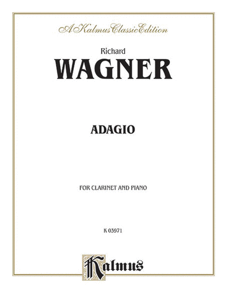Richard Wagner : Adagio