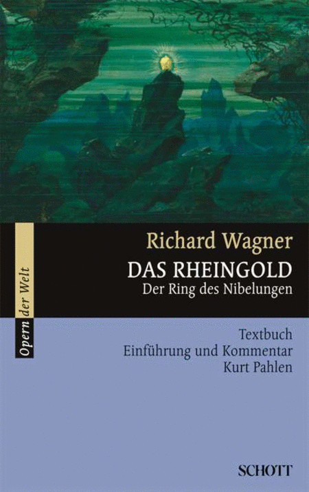 Wagner R Rheingold