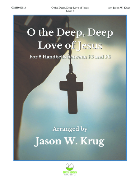 O the Deep, Deep Love of Jesus for 8 handbells image number null