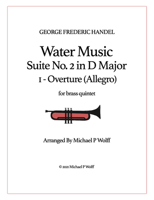 Book cover for Water Music Suite No. 2 in D Major (HWV 349) 1 - Overture (Allegro)