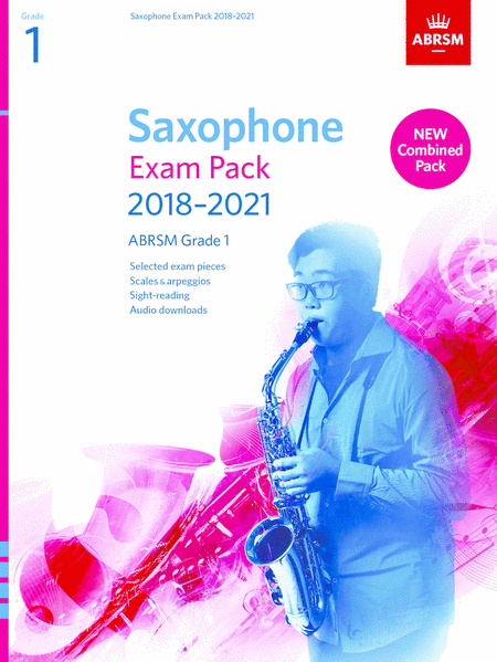 Saxophone Exam Pack 2018-2021, ABRSM Grade 1