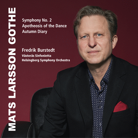 Mats Larsson Gothe: Symphony No. 2