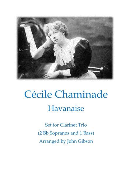 Cecile Chaminade - Havanaise (tango) for Clarinet Trio image number null