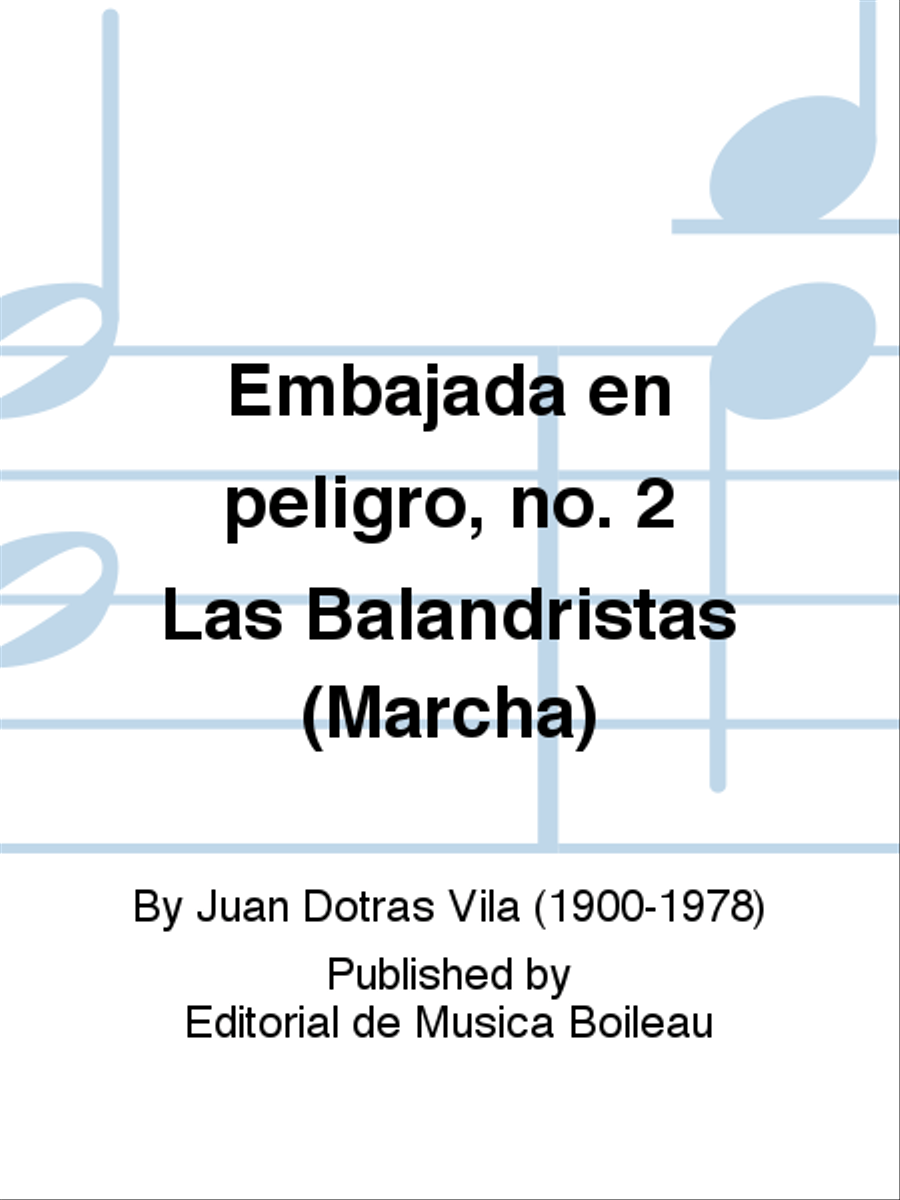 Embajada en peligro, no. 2 Las Balandristas (Marcha) School and Community scores gallery preview page 1