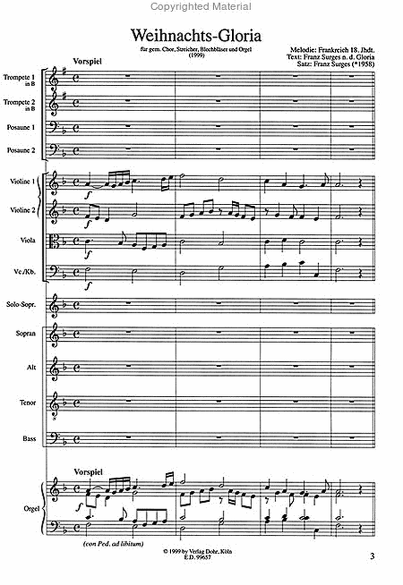 Weihnachts-Gloria für vierstimmig gemischten Chor, Streicher, Blechbläser und Orgel (1999) (Melodie: Frankreich 18. Jhdt./ Text nach dem Gloria)