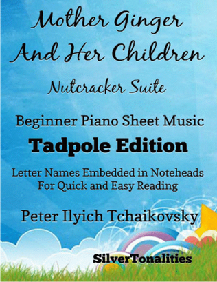 Book cover for Mother Ginger and Her Children Nutcracker Suite Beginner Piano Sheet Music 2nd Edition