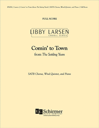 Book cover for The Settling Years: 1. Comin' to Town (Full Score)