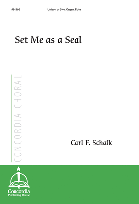 Set Me as a Seal (Schalk)