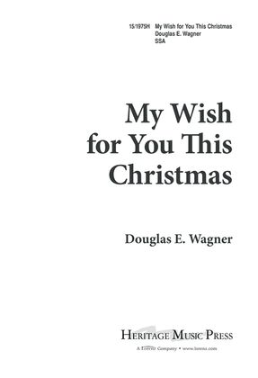 My Wish for You This Christmas
