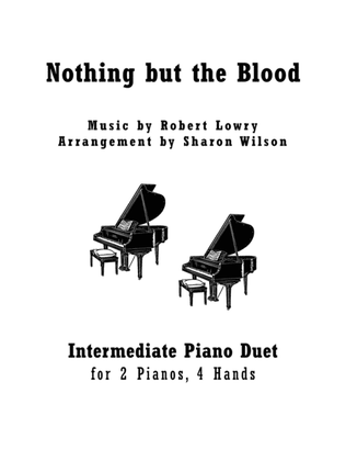 Book cover for Nothing but the Blood (2 Pianos, 4 Hands Duet)