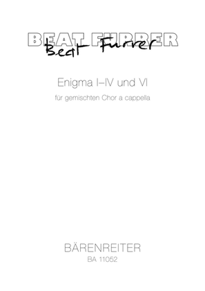 Book cover for Enigma I-IV und VI fur gemischten Chor a cappella (2006-13)