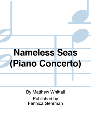 Book cover for Nameless Seas (Piano Concerto)