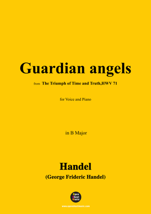 Handel-Guardian angels,from 'The Triumph of Time and Truth,HWV 71',in B Major